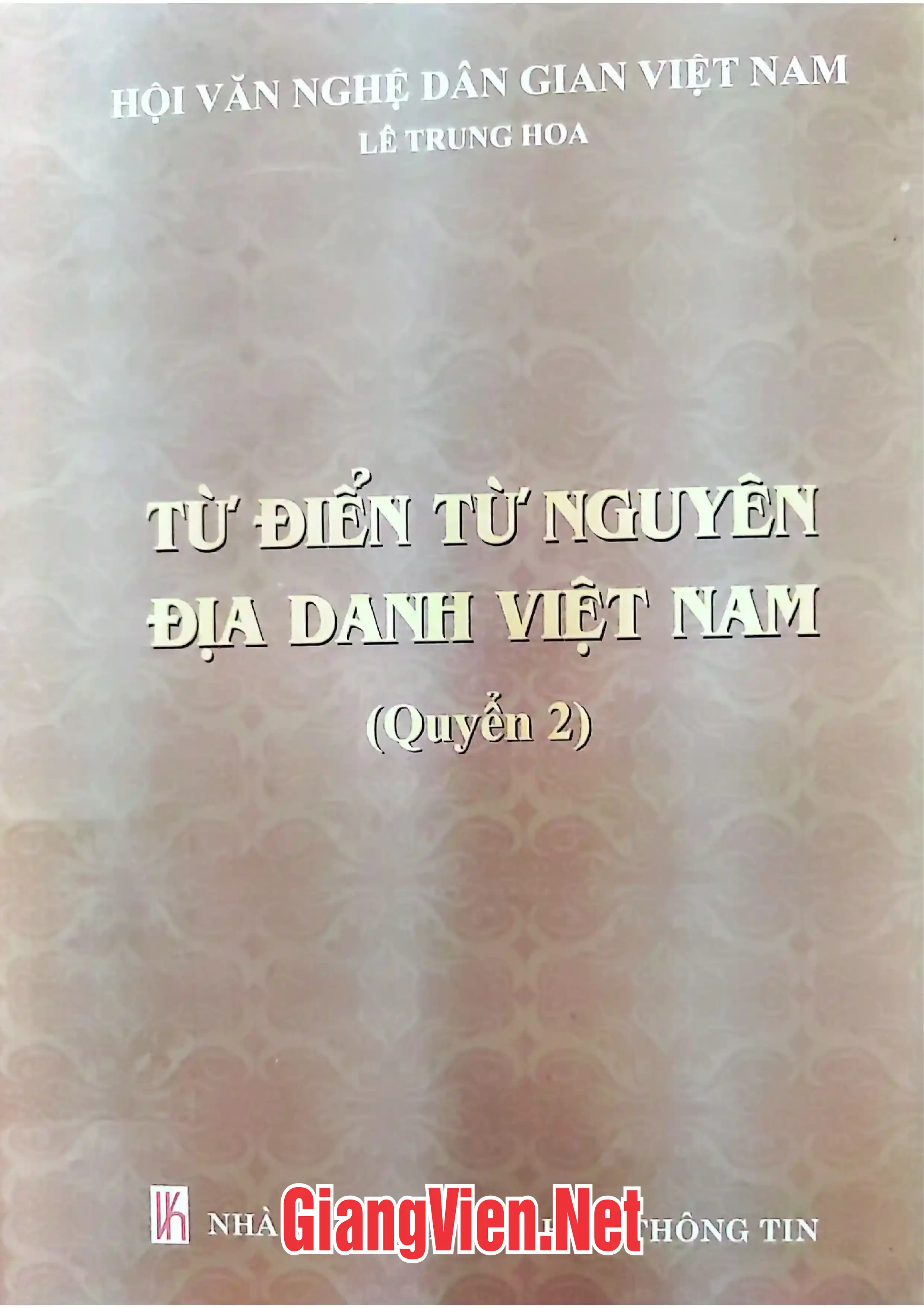 Từ điển từ nguyên địa danh Việt Nam Quyển 2