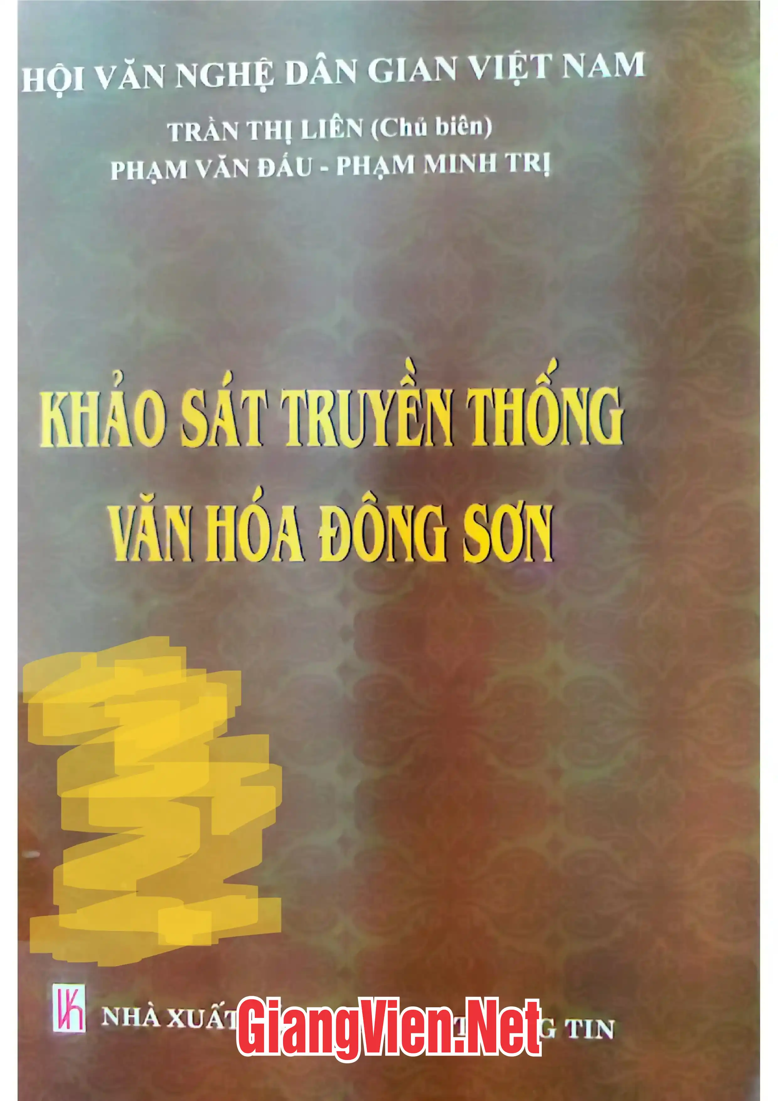 Khảo sát truyền thống văn hóa Đông Sơn