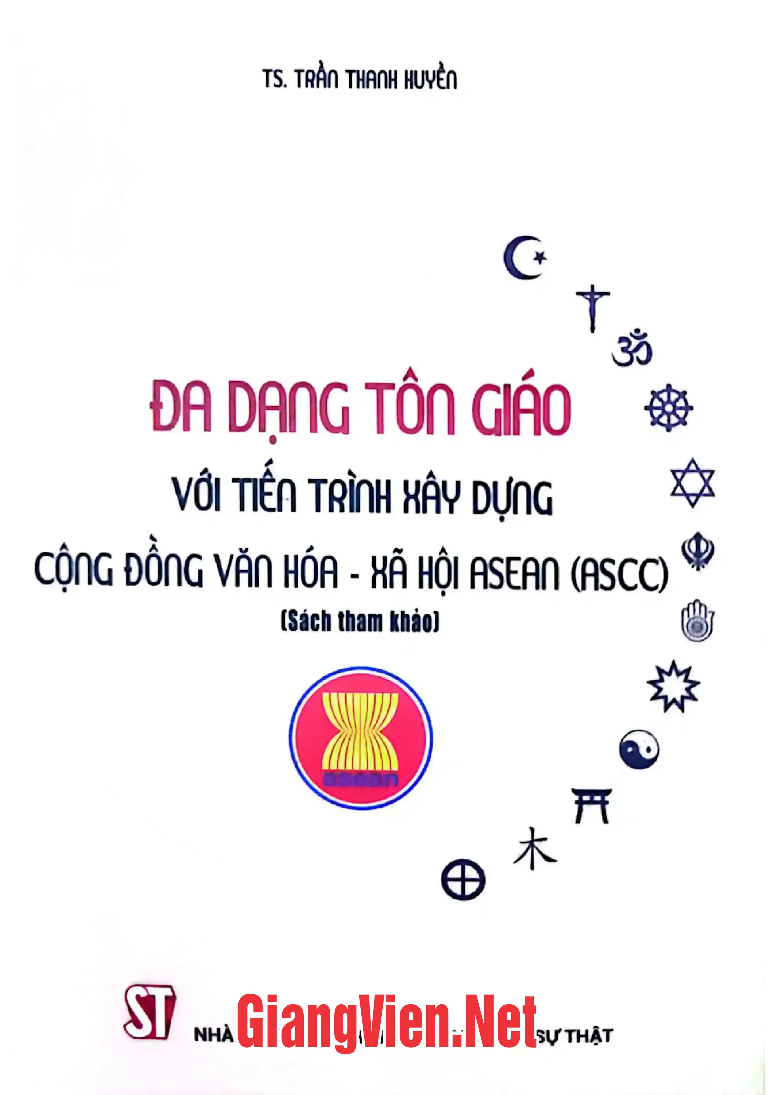 Đa dạng tôn giáo với tiến trình xây dựng cộng đồng văn hóa - xã hội Asean