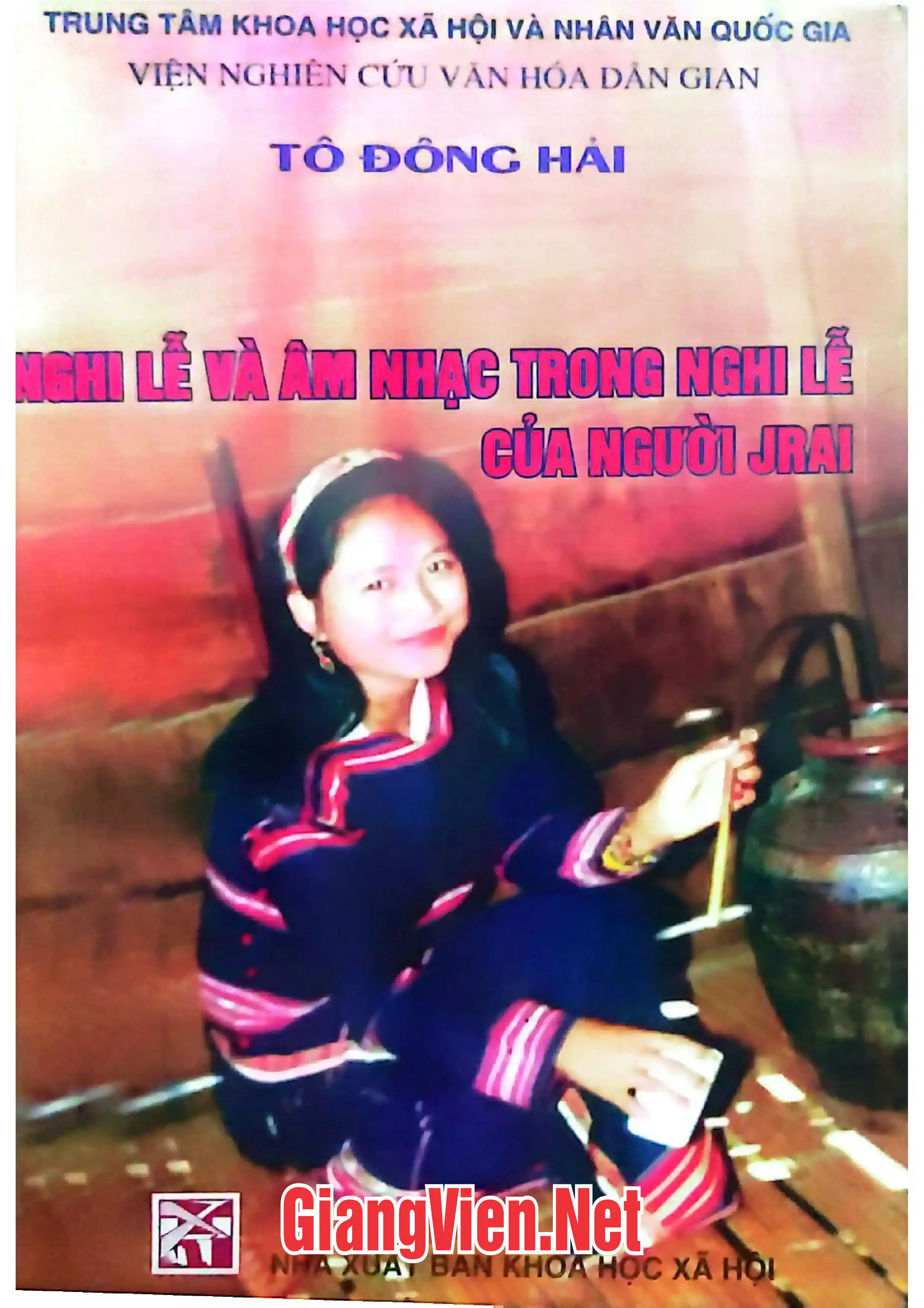 Nghi lễ và Âm nhạc trong nghi lễ của người jrai