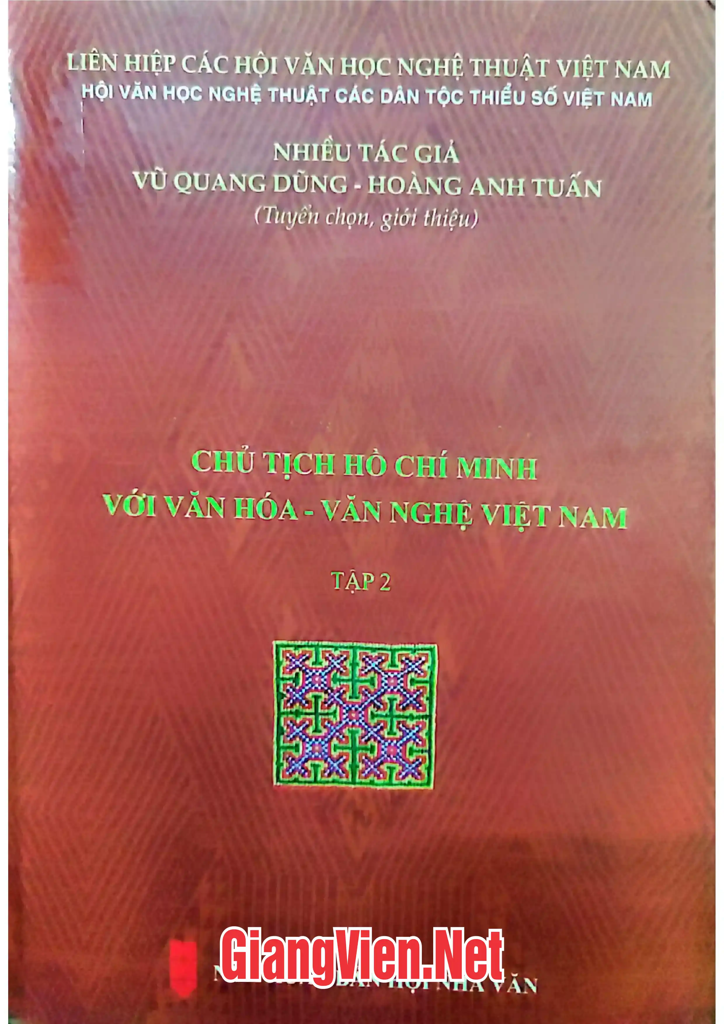 Chủ tịch Hồ Chí Minh với văn hóa, văn nghệ Việt Nam tập 2