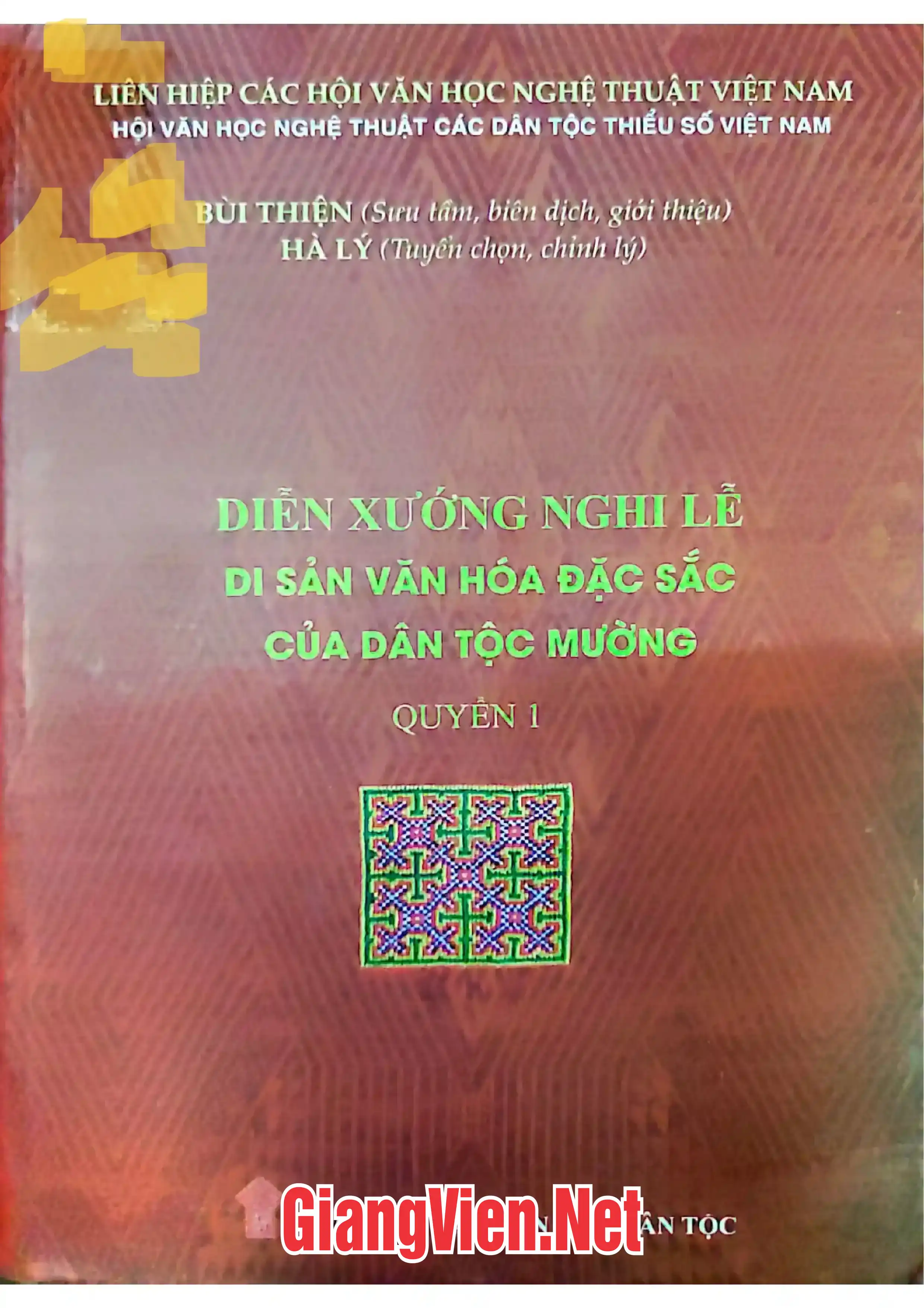 Diễn xướng, nghi lễ - di sản văn hóa đặc sắc của dân tộc Mường, Quyển 1.