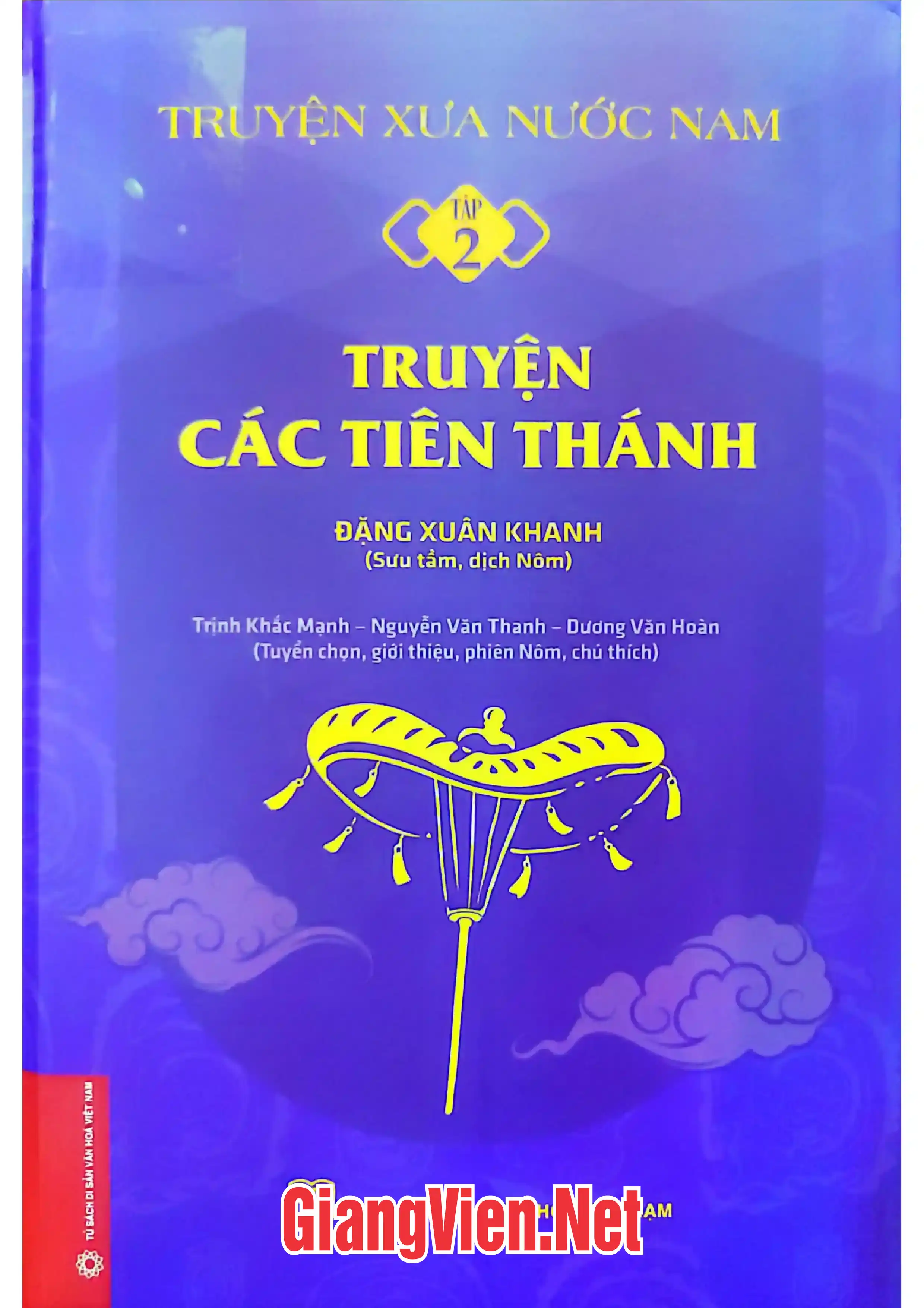 Truyện xưa nước nam, Tập 2, Truyện các tiên thánh