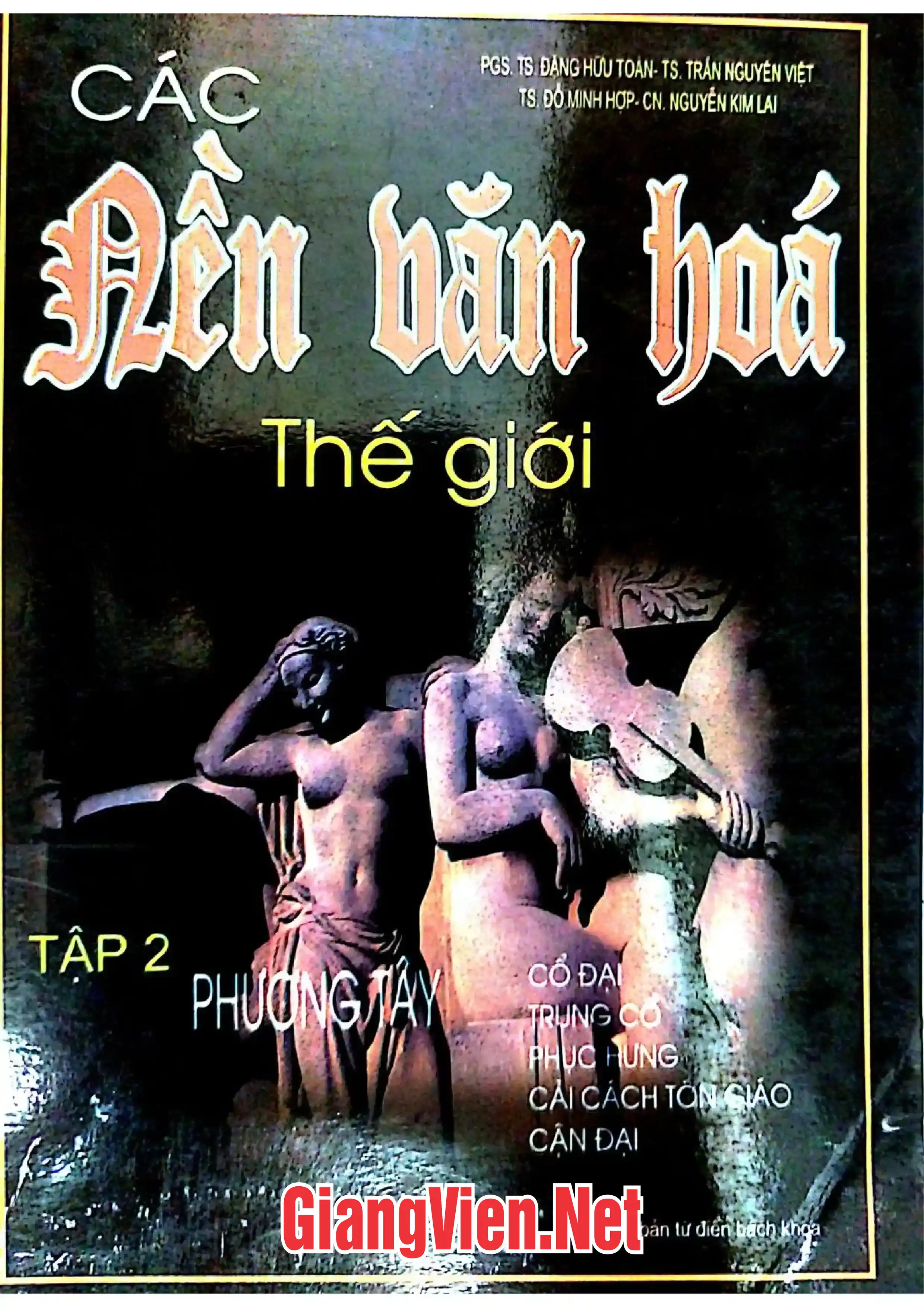 Các nền văn hóa thế giới, Tập II Phương Tây