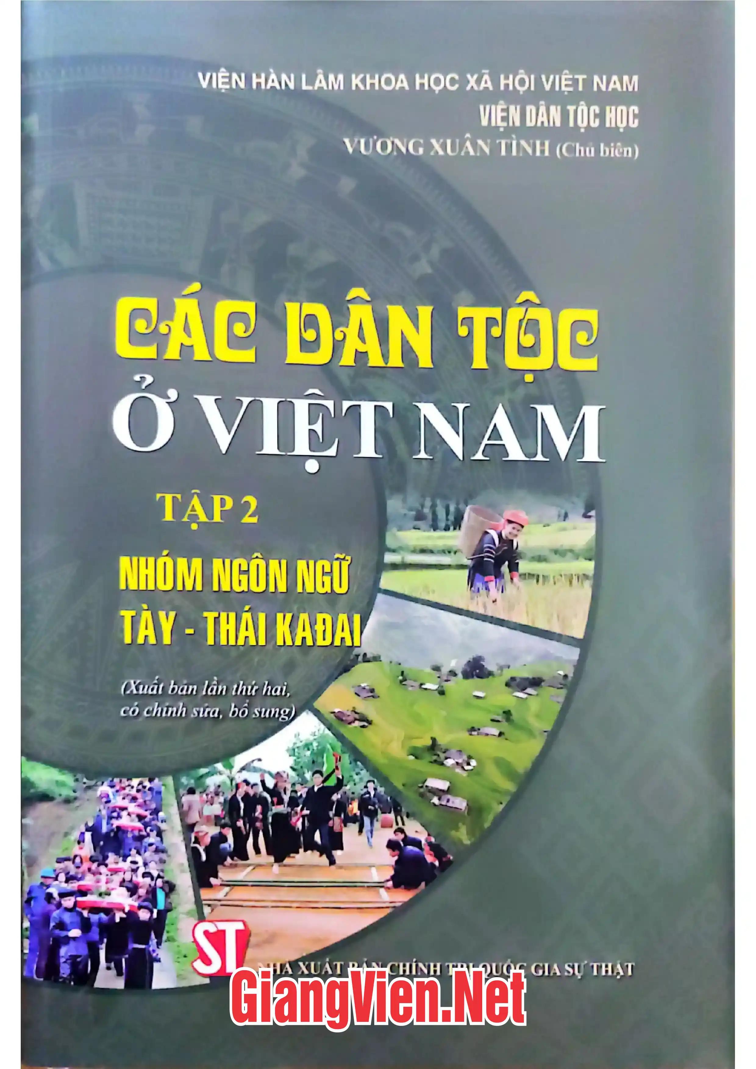 Các dân tộc ở Việt Nam - Tập 2 nhóm ngôn ngữ Tày - Thái KaĐai