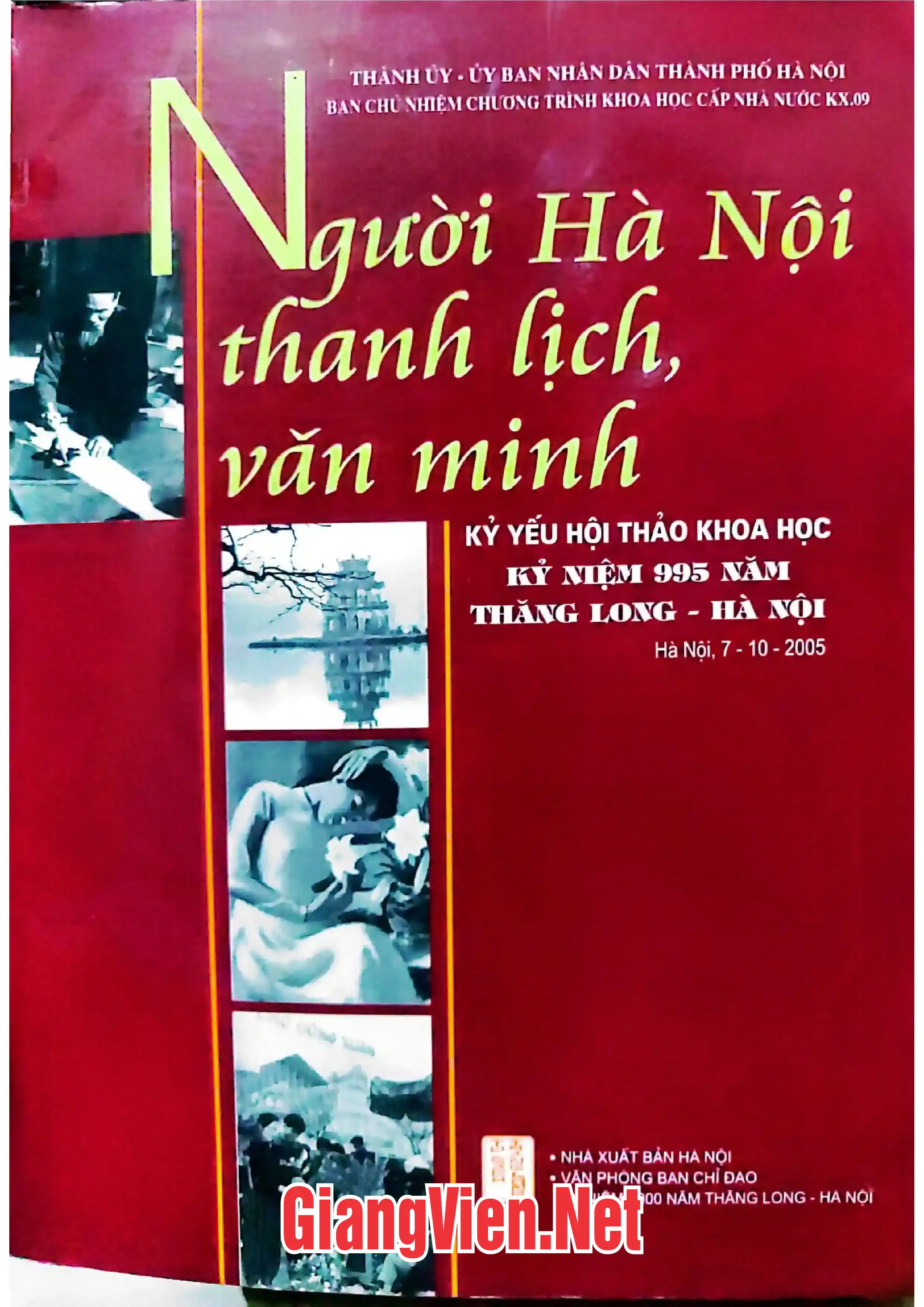 Người Hà Nội thanh lịch, văn minh - khoa học kỷ niệm 995 năm Thăng Long - Hà Nội