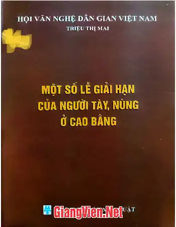 Một số lễ giải hạn của người Tày, Nùng ở Cao Bằng