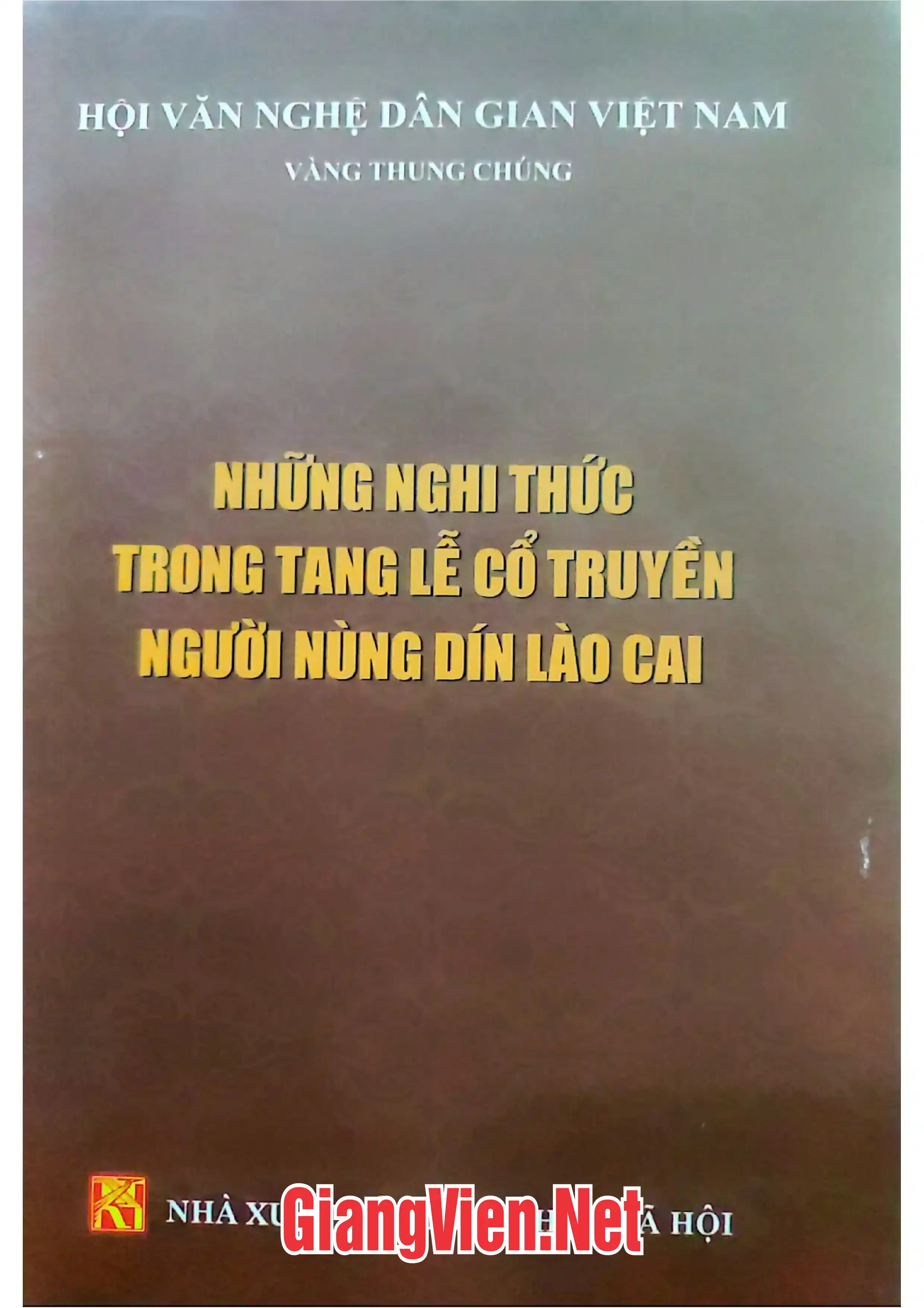 Những nghi thức trong tang lễ cổ truyền Nùng Dín Lào Cai