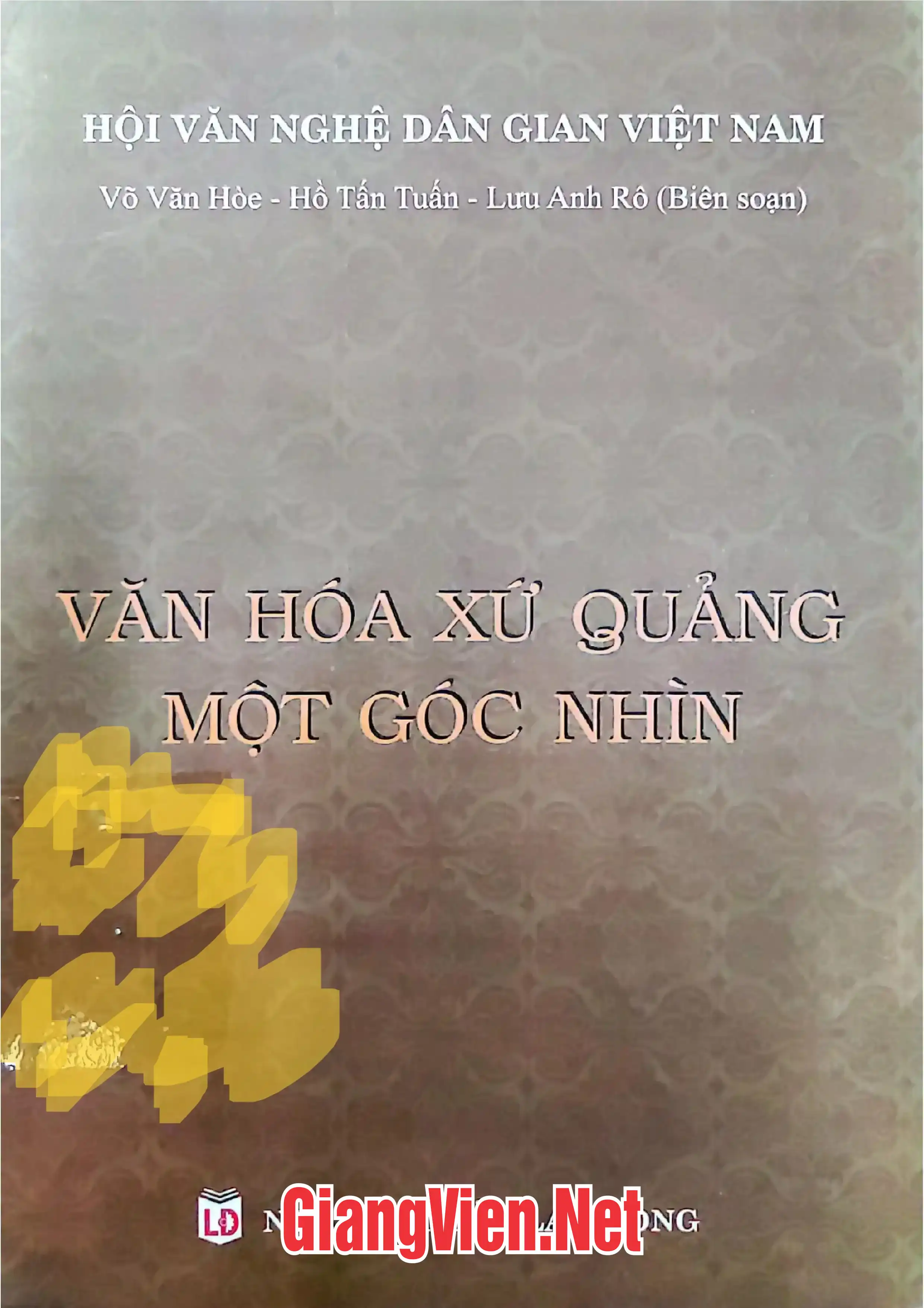 Văn hóa xứ Quảng một góc nhìn