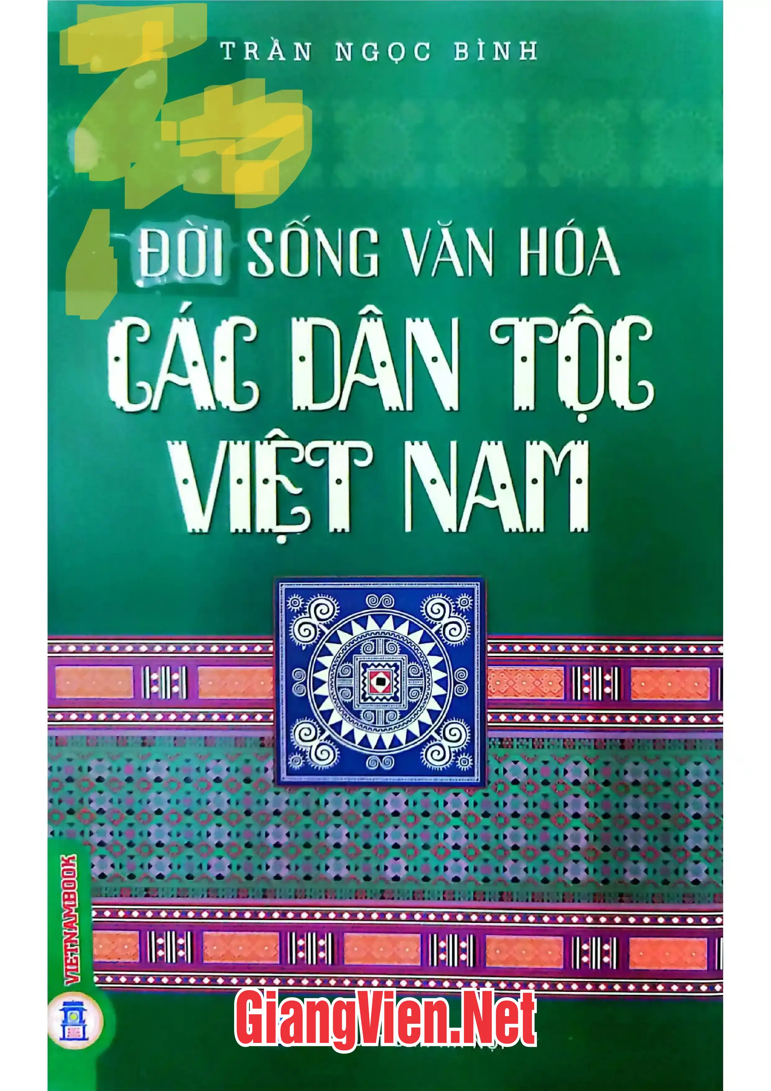 Đời sống văn hóa các dân tộc Việt Nam