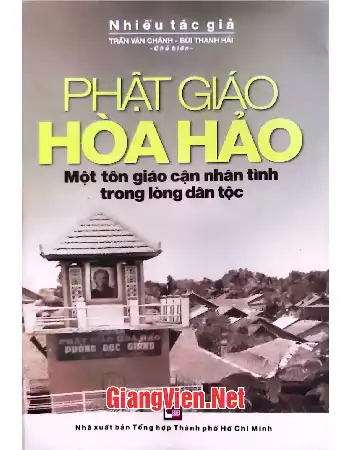 Phật giáo Hòa Hảo một tôn giáo cận nhân tình trong lòng dân tộc