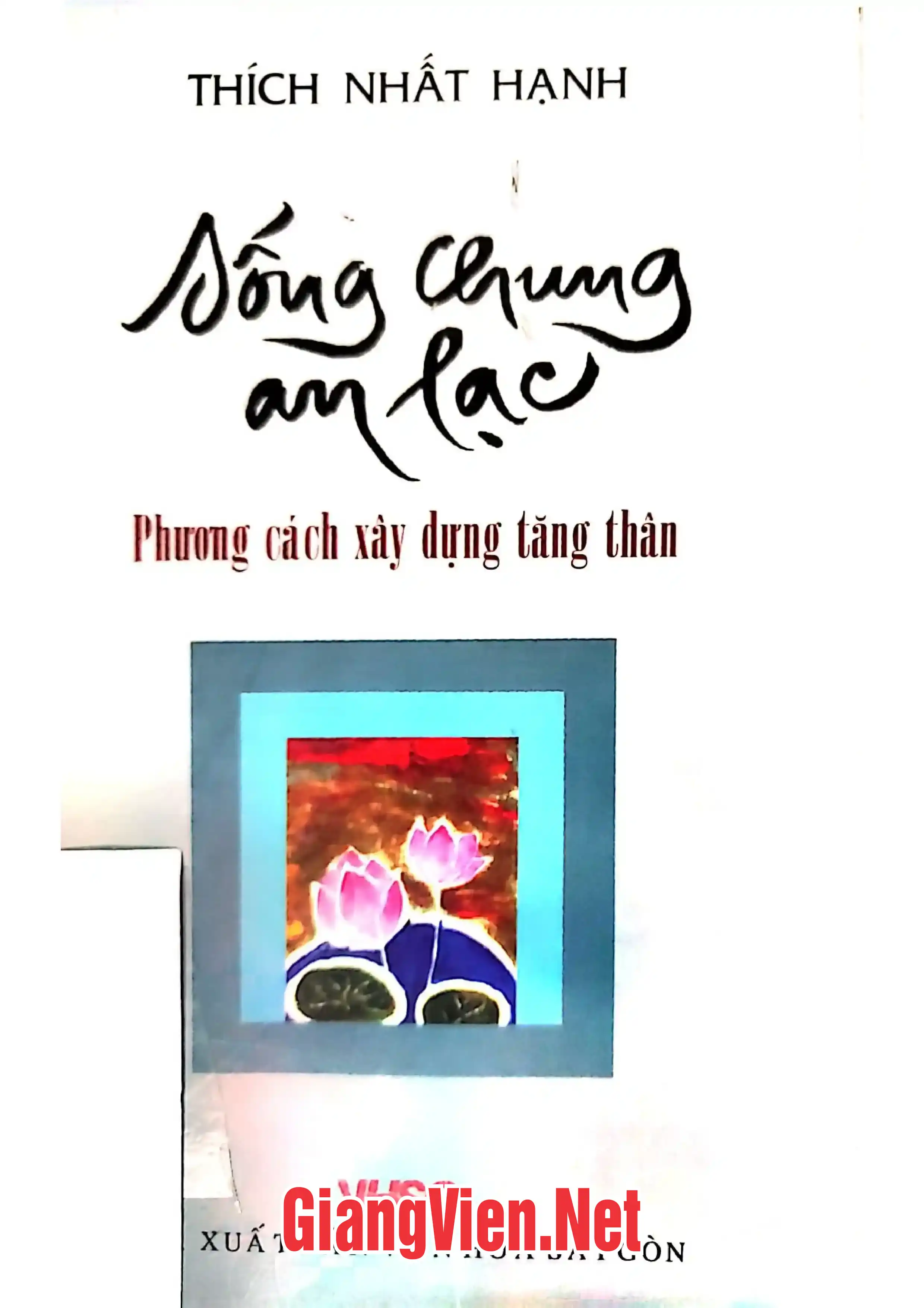 Sống chung an lạc, Phương cách xây dựng tăng thân
