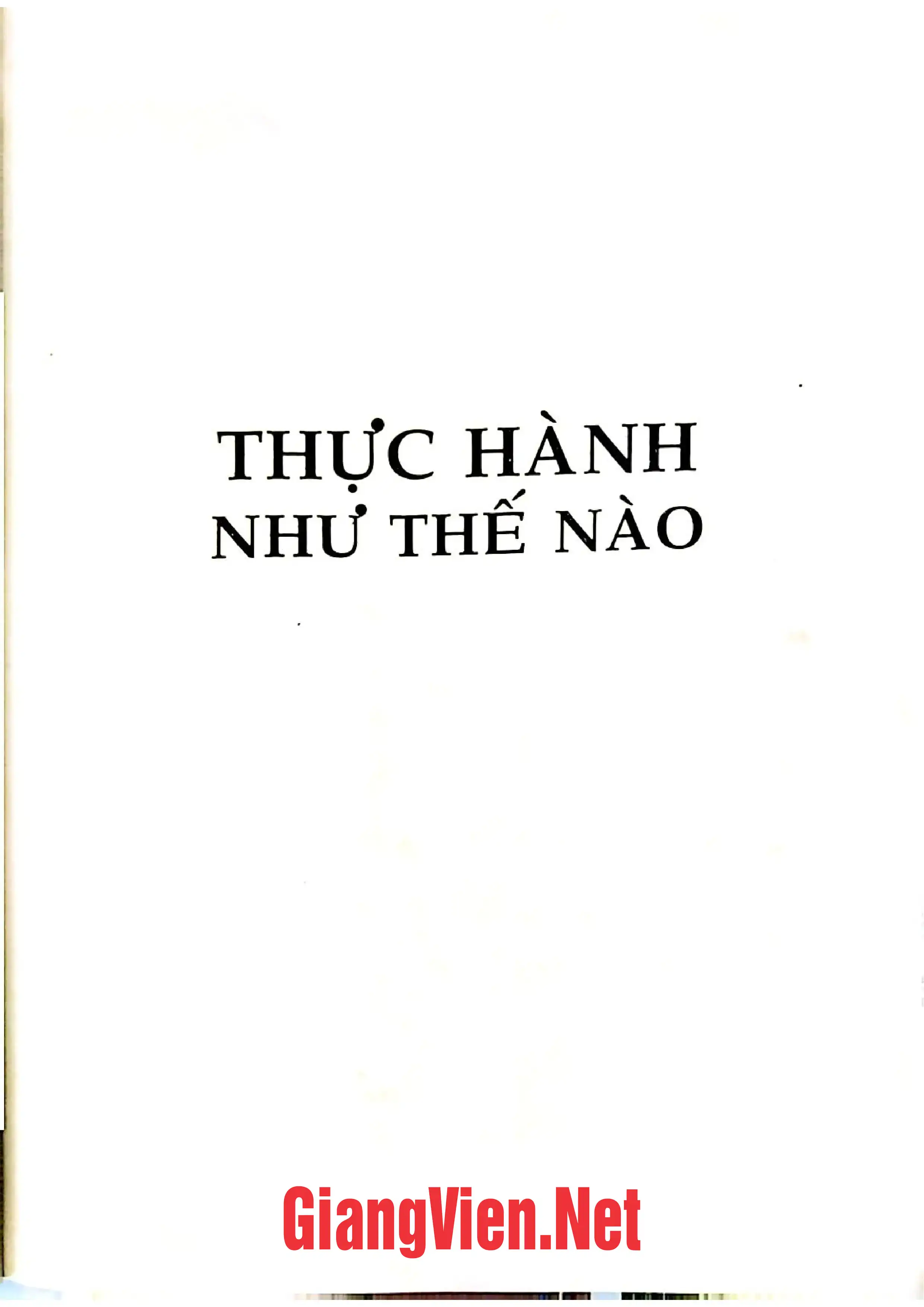 Ảnh minh họa nội dung cuốn sách: Thực hành như thế nào để có được cuộc đời ý nghĩa