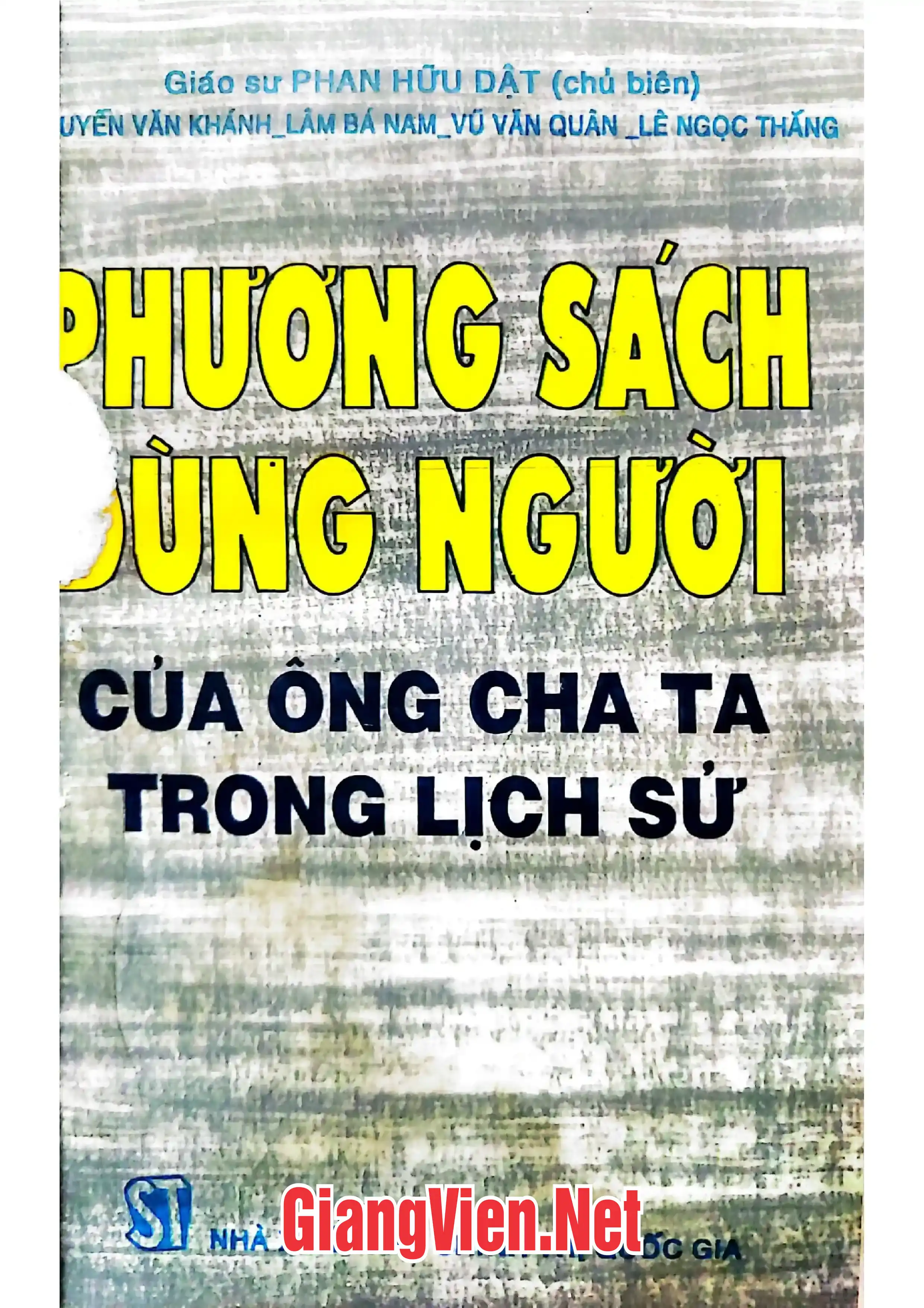 Phương sách dùng người xưa của ông cha ta trong lịch sử