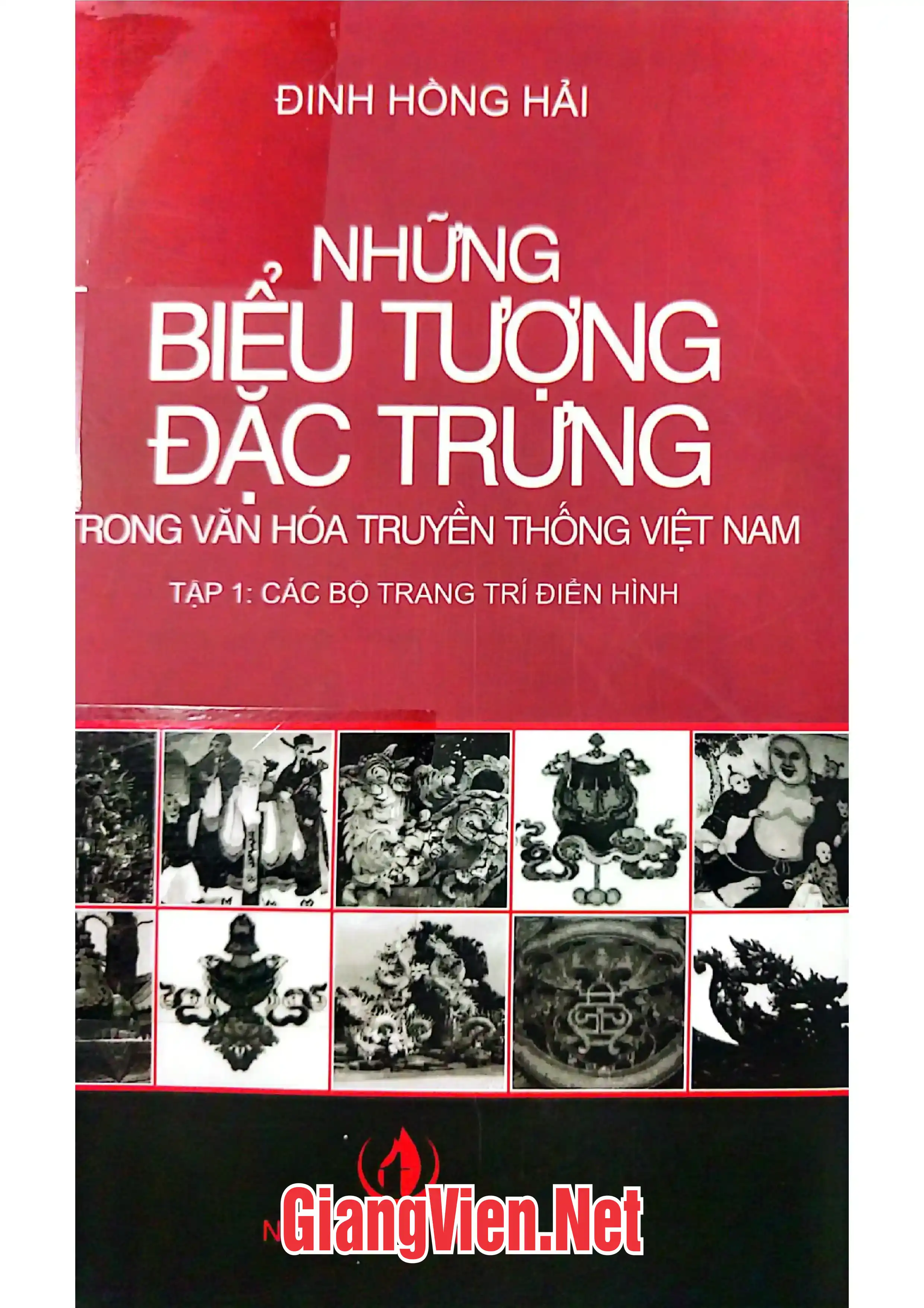 Những biểu tượng đặc trưng trong văn hóa truyền thống Việt Nam, Tập 1: Các bộ trang trí điển hình