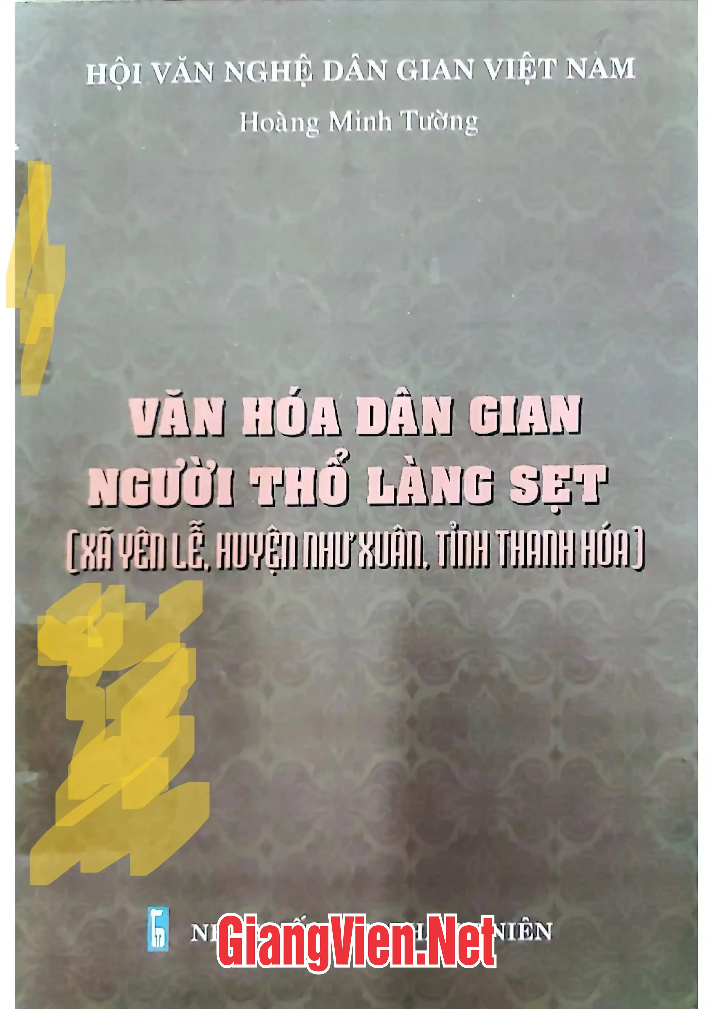 Văn hóa dân gian người Thổ làng Sẹt Xã Yên Lễ, huyện Như Xuân, tỉnh Thanh Hóa