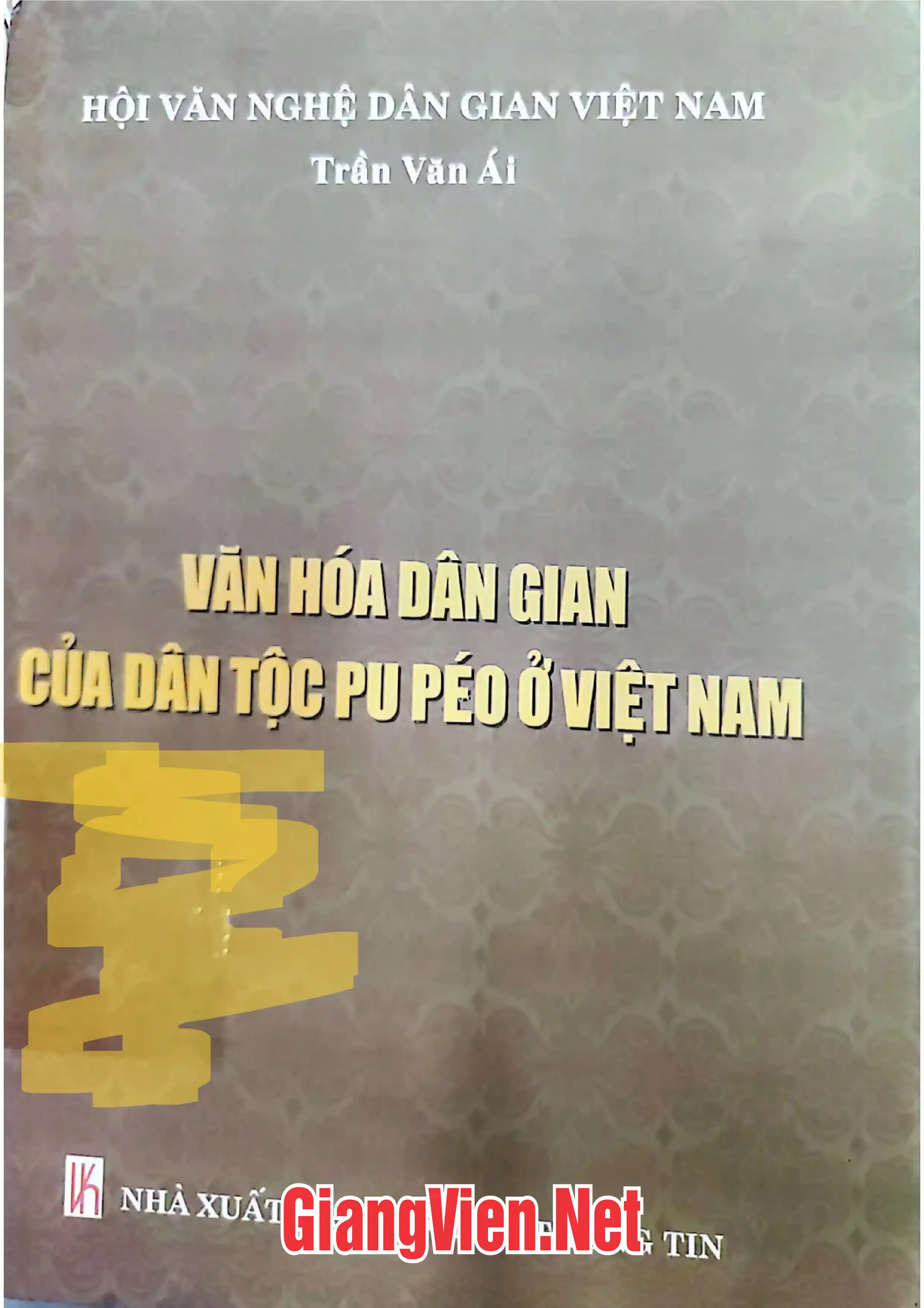 Văn hóa dân gian của dân tộc Pu Péo ở Việt Nam