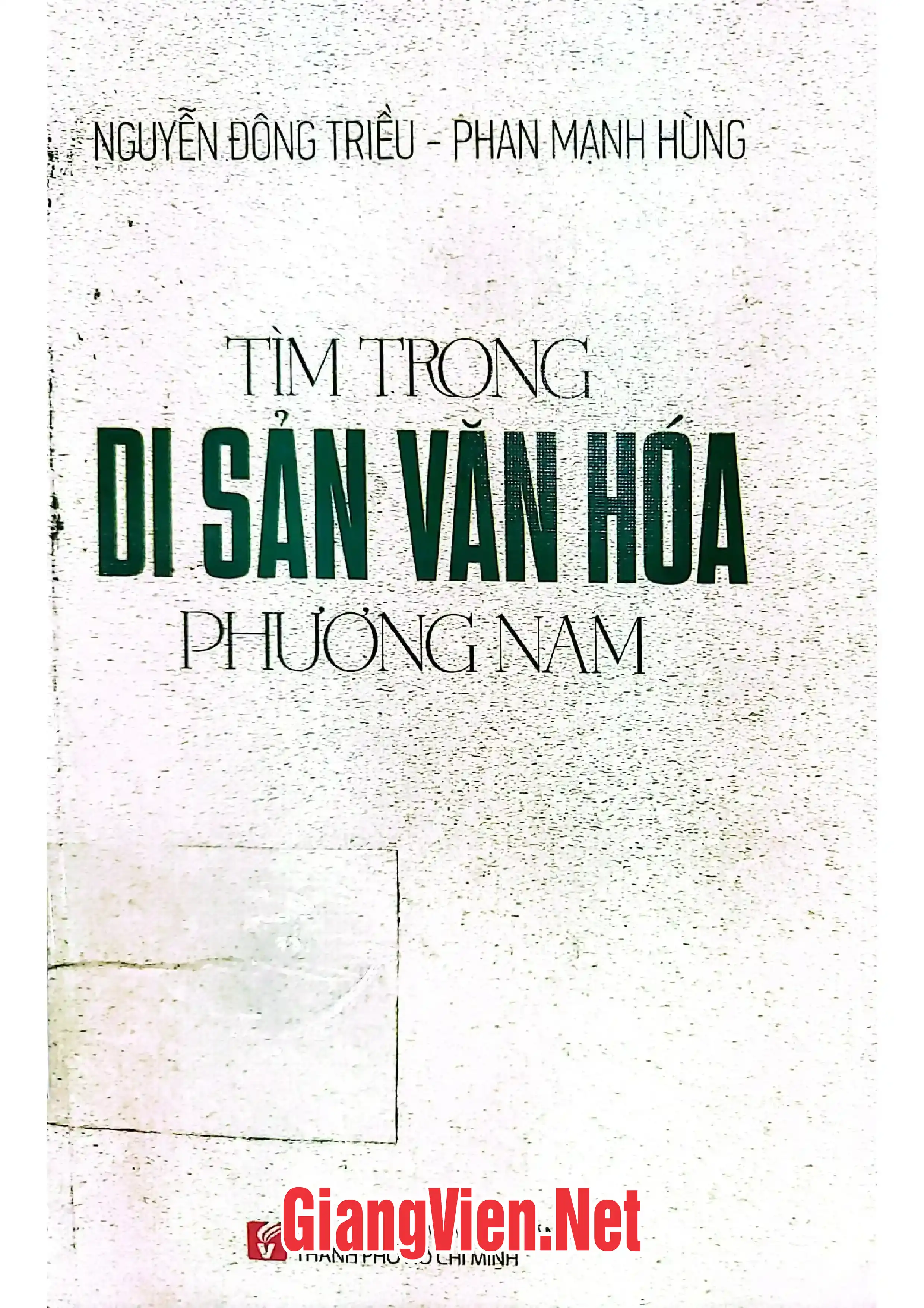 Tìm trong di sản văn hóa phương Nam
