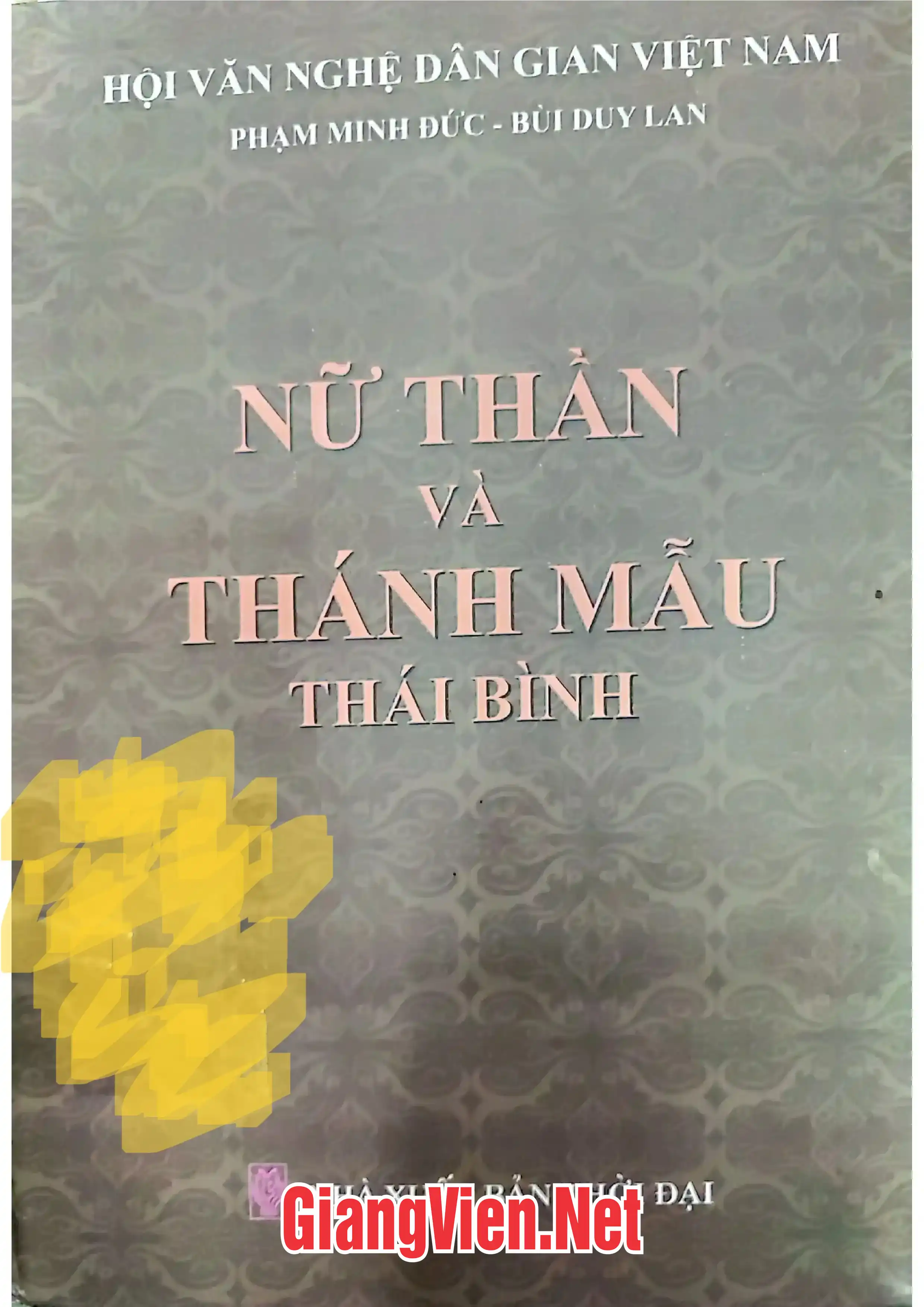 Nữ thần và Thánh Mẫu Thái Bình