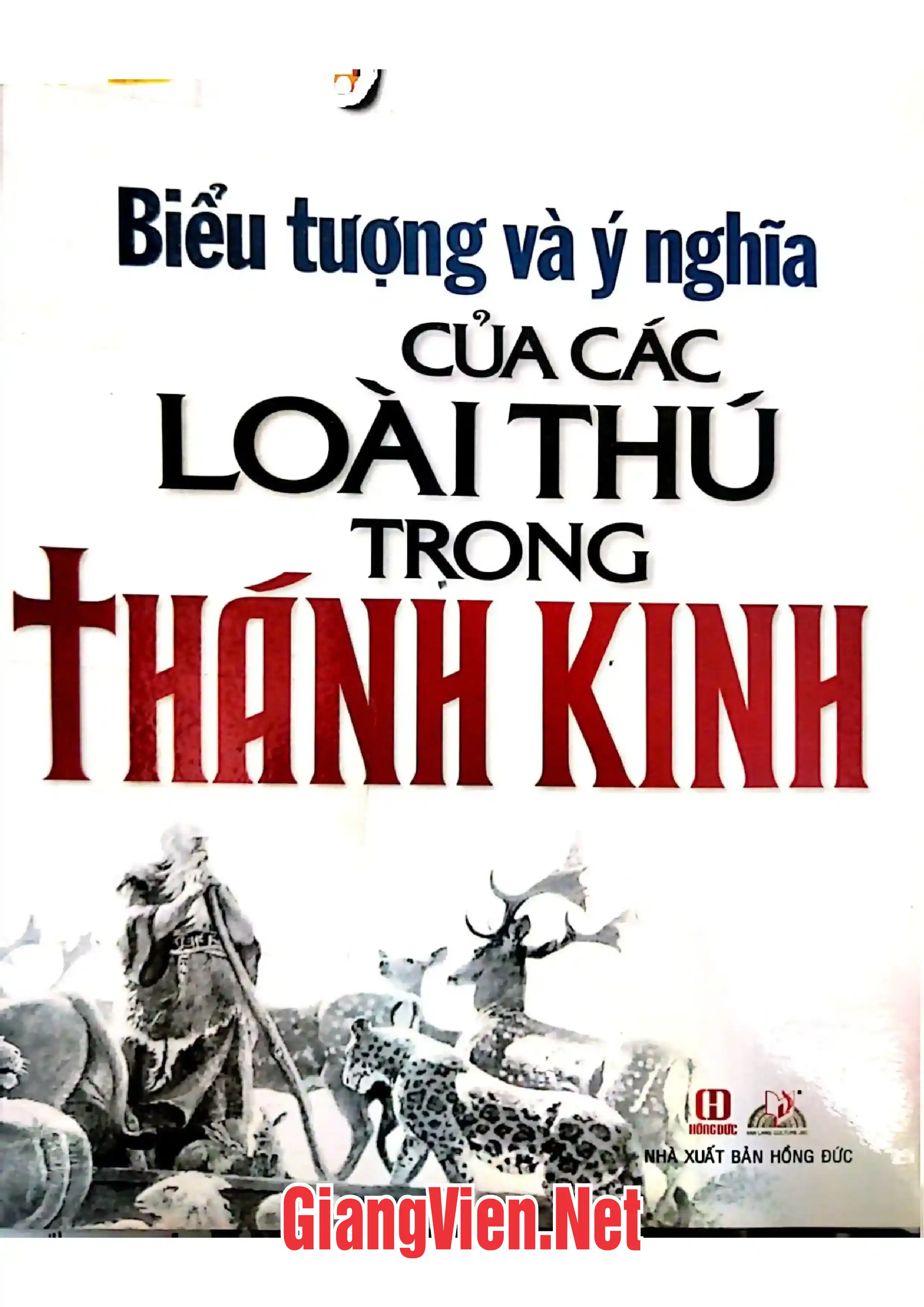 Biểu tượng và ý nghĩa của các loài thú trong Thánh Kinh