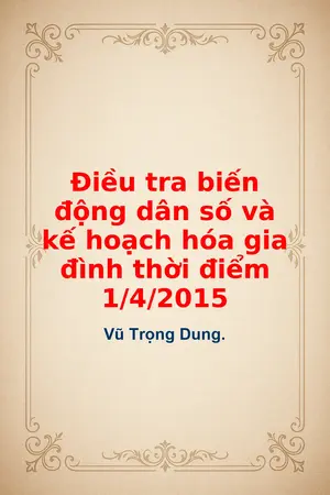 Điều tra biến động dân số và kế hoạch hóa gia đình thời điểm 142015