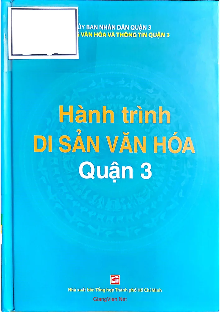 Hành trình di sản văn hóa Quận 3