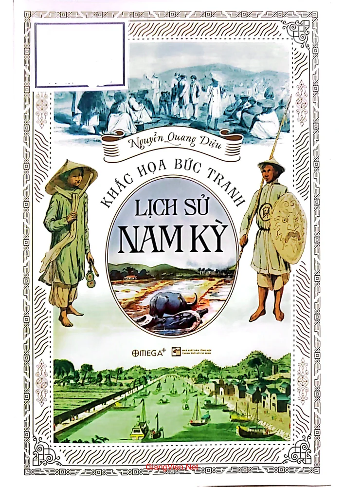 Khắc họa bức tranh lịch sử Nam Kỳ