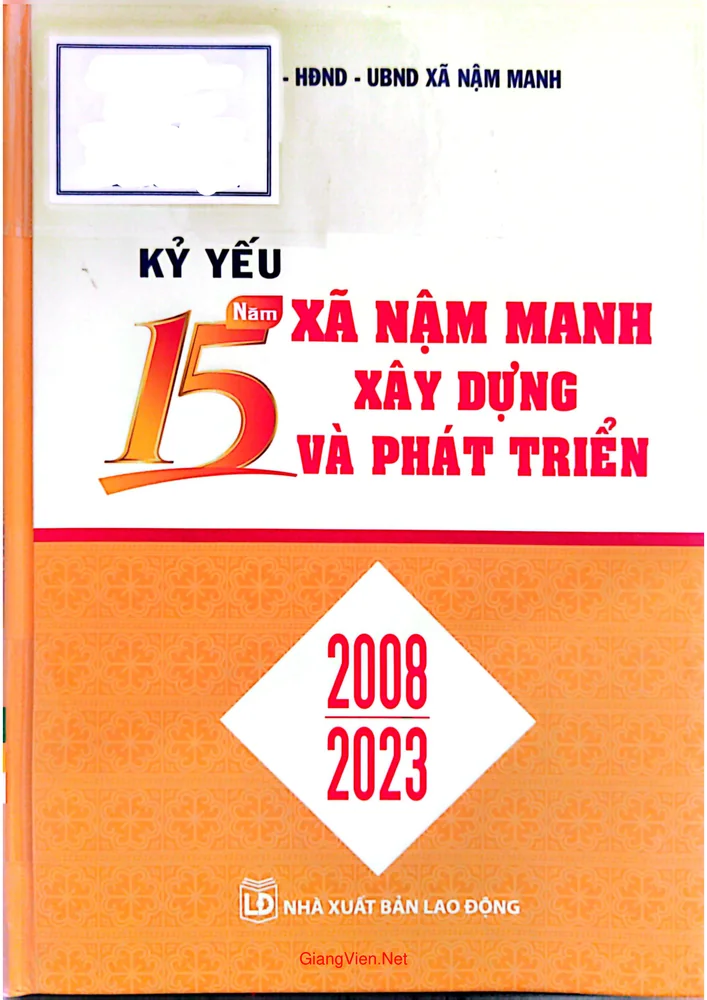Kỷ yếu 15 năm xã Nậm Manh xây dựng và phát triển (2008 - 2023)