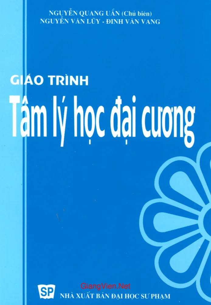 Giáo trình Tâm lý học đại cương (tác giả Nguyễn Quang Uẩn)
