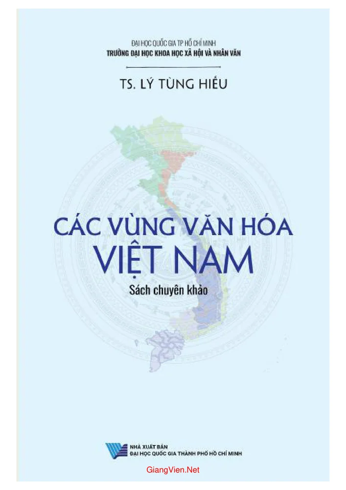 Các vùng văn hóa Việt Nam - Lý Tùng Hiếu