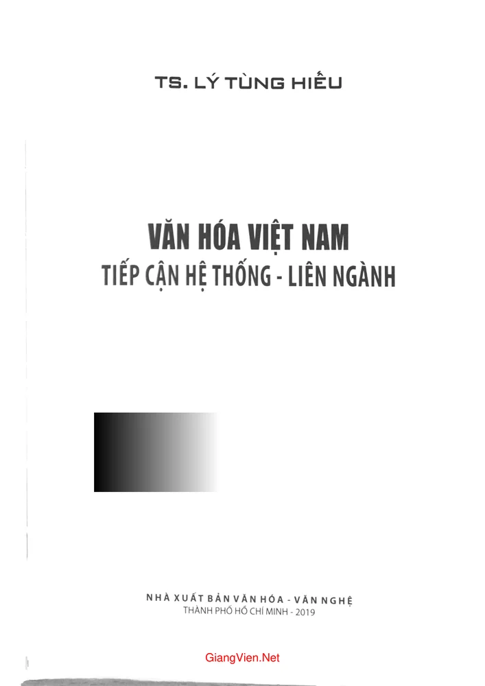 Văn hóa Việt Nam tiếp cận hệ thống liên ngành