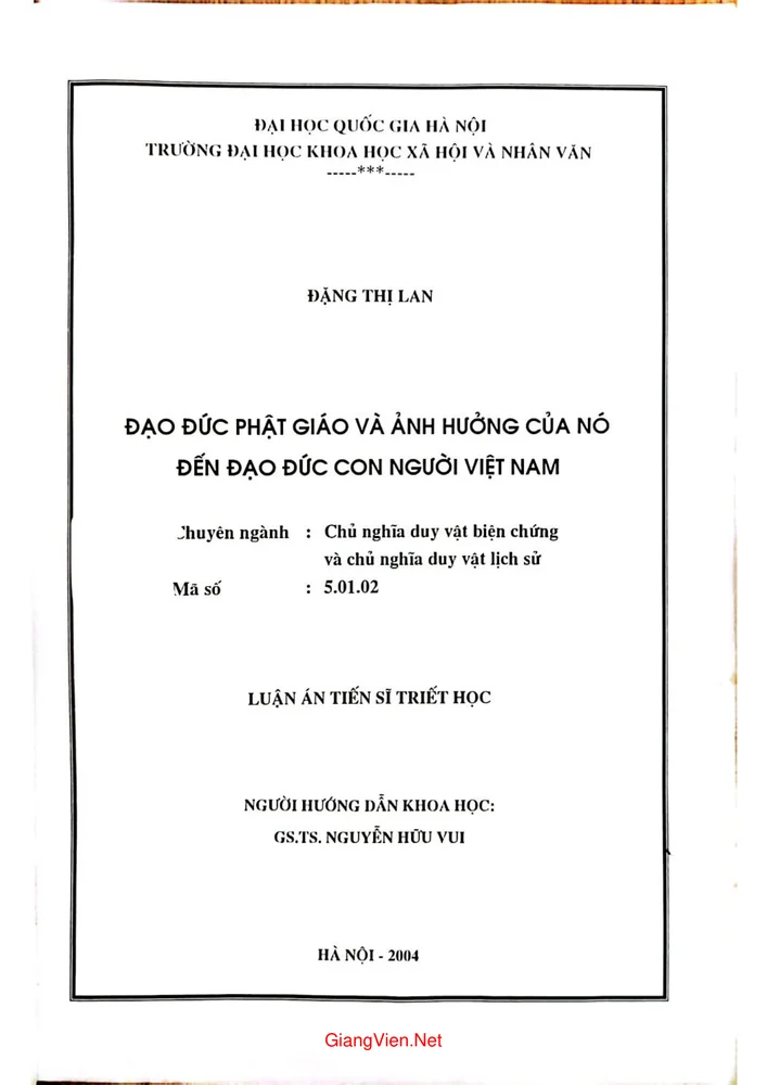 Đạo đức Phật giáo và ảnh hưởng của nó đến đạo đức con người Việt Nam - Luận án tiến sĩ triết học - 2004