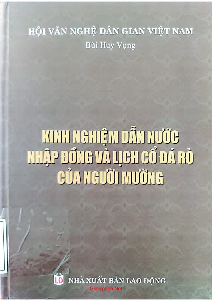 Kinh nghiệm dẫn nước nhập đồng và lịch cổ đá rò của người Mường