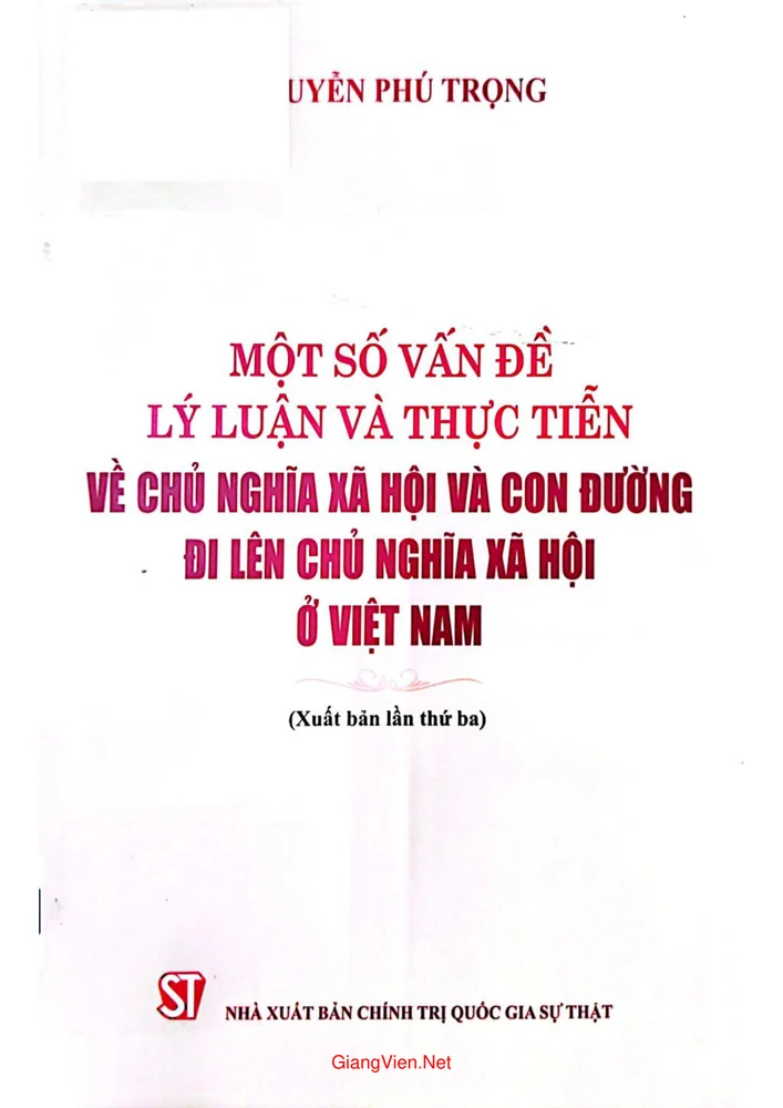 Một số vấn đề lý luận và thực tiễn về CNXH và con đường đi lên CNXH ở Việt Nam
