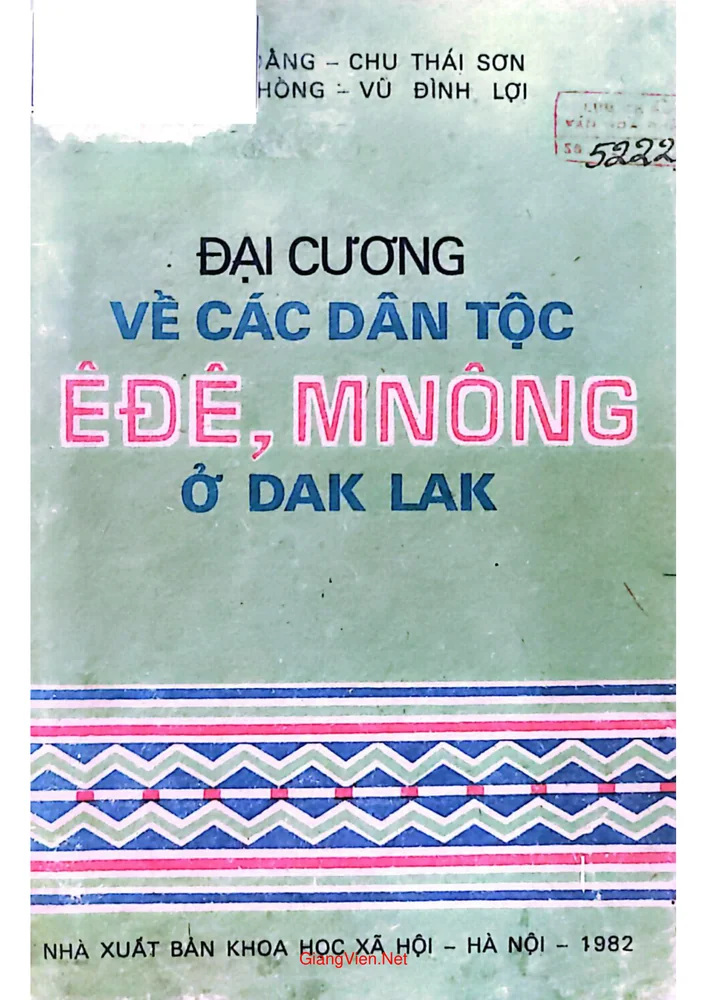 Đại cương về các dân tộc Ê đê, Mnong ở Dak Lak
