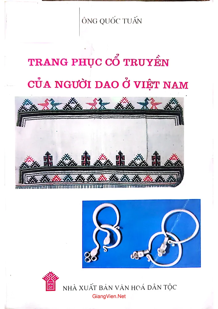 Trang phục cổ truyền của người Dao ở Việt Nam (tác giả Nông Quốc Tuấn)