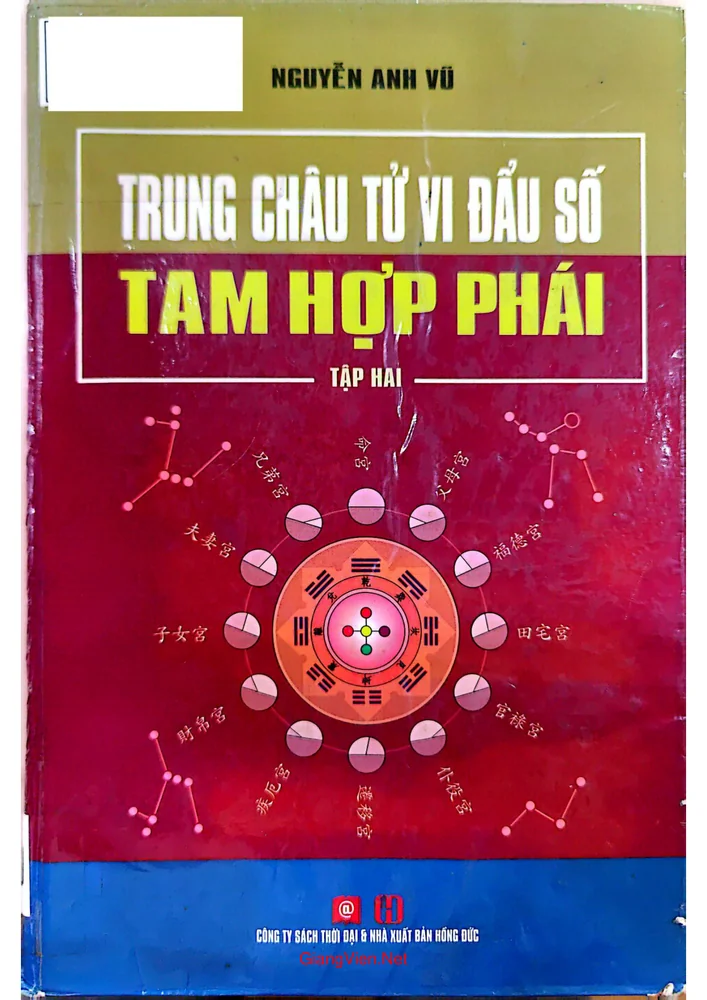 Trung châu tử vi đầu số tam hợp phái (tập 2)