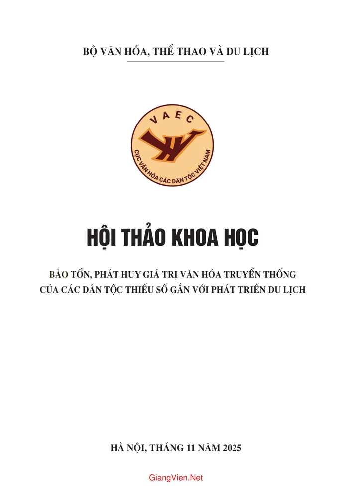 Hội thảo khoa học Bảo tồn phát huy giá trị văn hóa truyền thống của các dân tộc thiểu số gắn với phát triển du lịch