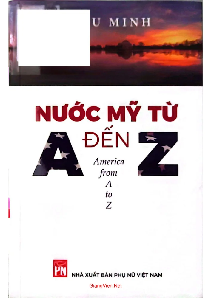 Nước Mỹ từ A đến Z