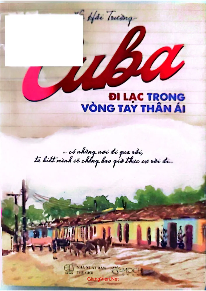 Cuba đi lạc trong vòng tay thân ái - 2025