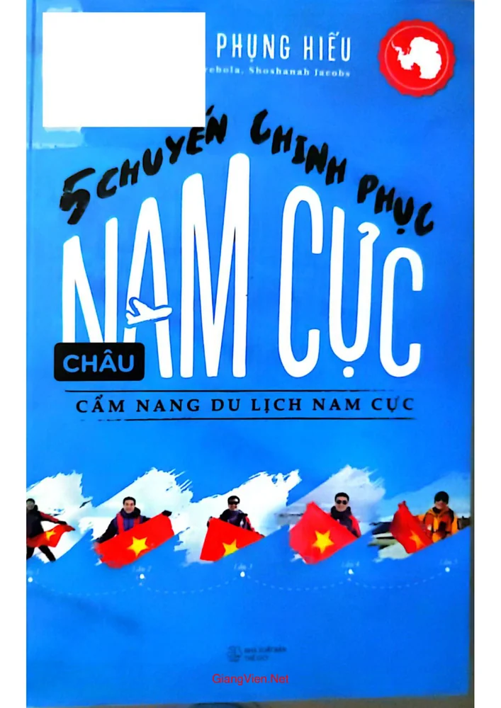 5 chuyến chinh phục Nam cực - cẩm nang du lịch Nam Cực - 2025