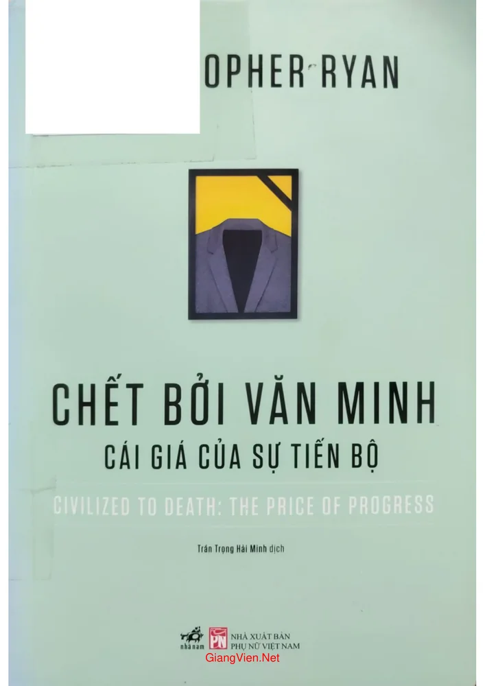 Chết bởi văn minh, cái giá của tiến bộ