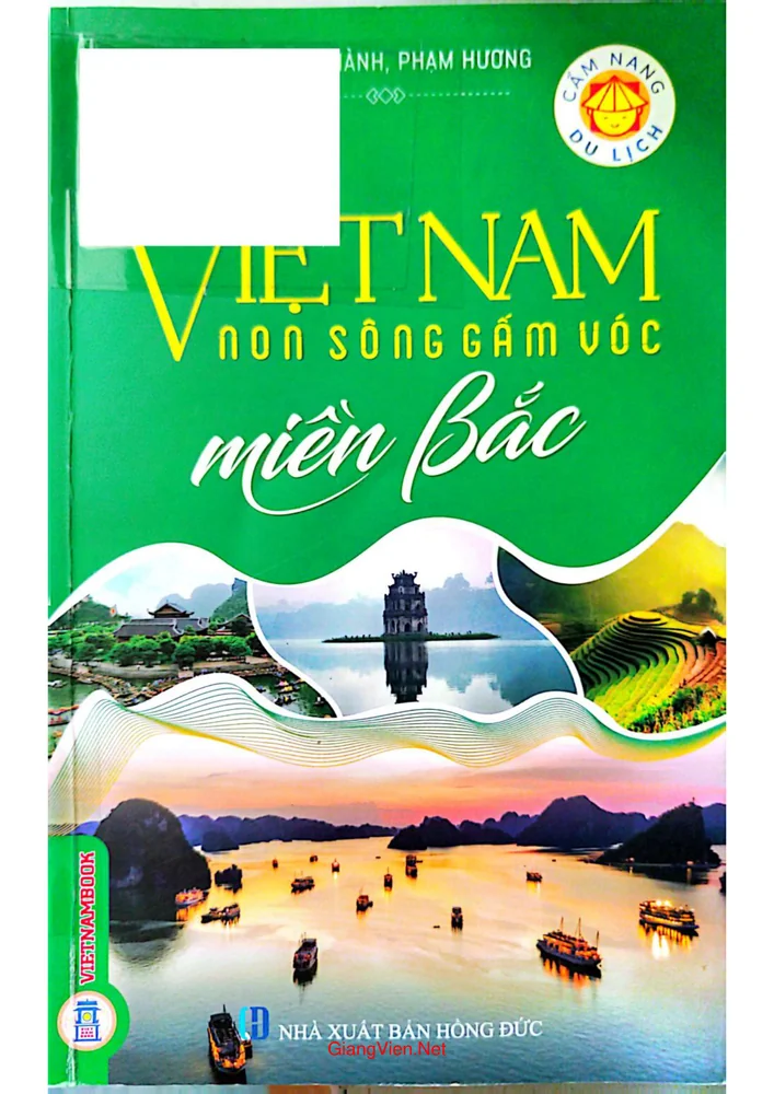 Việt Nam non sông gấm vóc miền Bắc