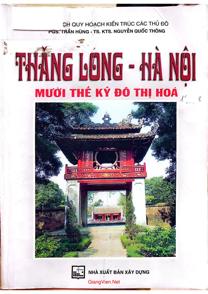 Thăng Long - Hà Nội mười thế kỷ đô thị hóa