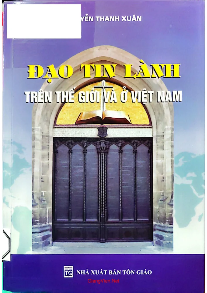 Đạo Tin Lành  trên thế giới và ở Việt Nam