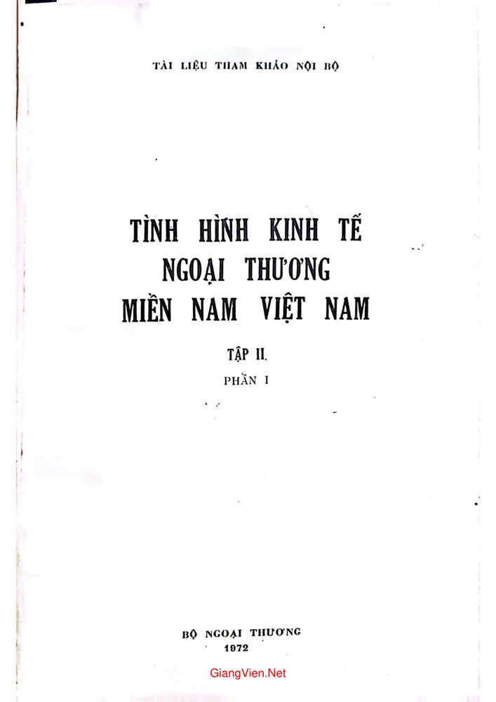 Tình hình kinh tế ngoại thương miền nam Việt Nam, tập 2, phần 1