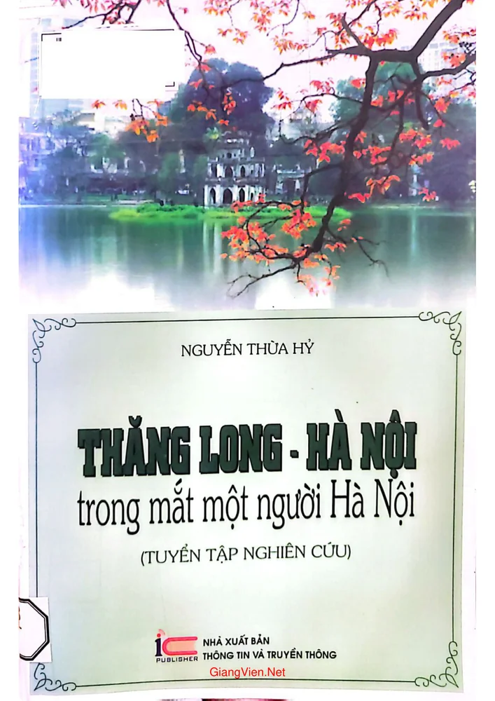 Thăng Long Hà Nội trong mắt một người Hà Nội (tuyển tập nghiên cứu)