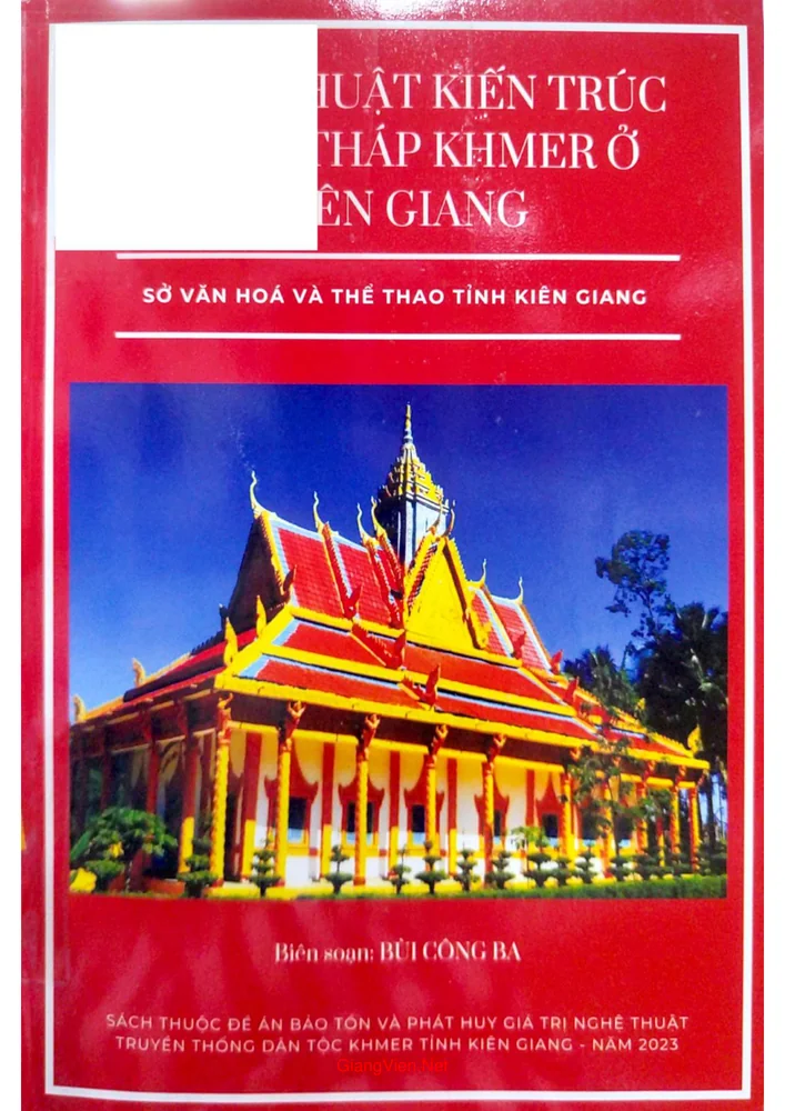 Nghệ thuật kiến trúc chùa tháp Khmer ở Kiên Giang