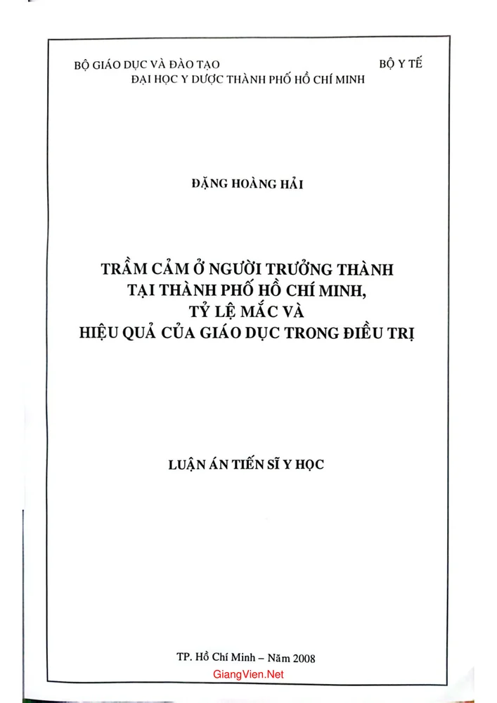 Trầm cảm ở người trưởng thành tại thành phố Hồ Chí Minh tỷ lệ mắc và hiệu quả của giáo dục trong điều trị