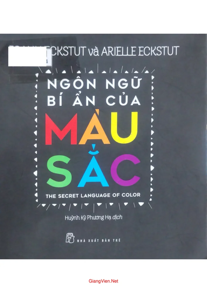 Ngôn ngữ bí ẩn của màu sắc